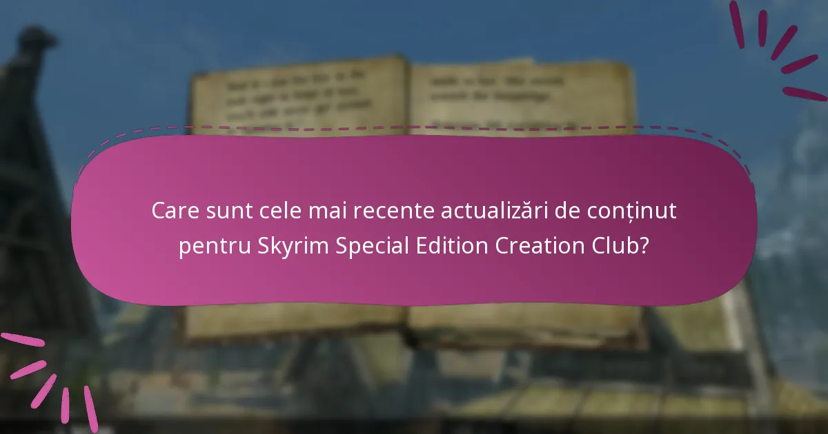 Ce lansări noi sunt disponibile în Creation Club?